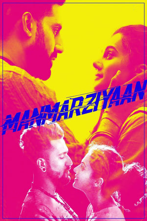 Manmarziyaan (2018) Movie [1.4GB]